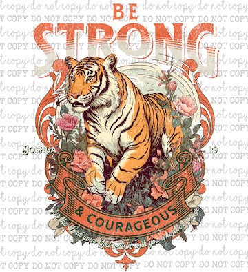 Be Strong And Courageous - Christian - Cheat Clear Waterslide™ or White Cast Sticker