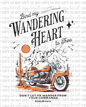 Bind My Wandering Heart Motocycle - Christian - Cheat Clear Waterslide™ or White Cast Sticker