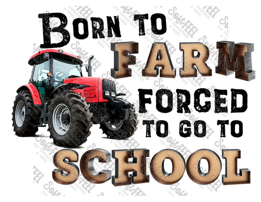 Born To Farm Red Tractor - Country Western / Youth - Direct To Film Transfer / DTF - Heat Press Clothing Transfer