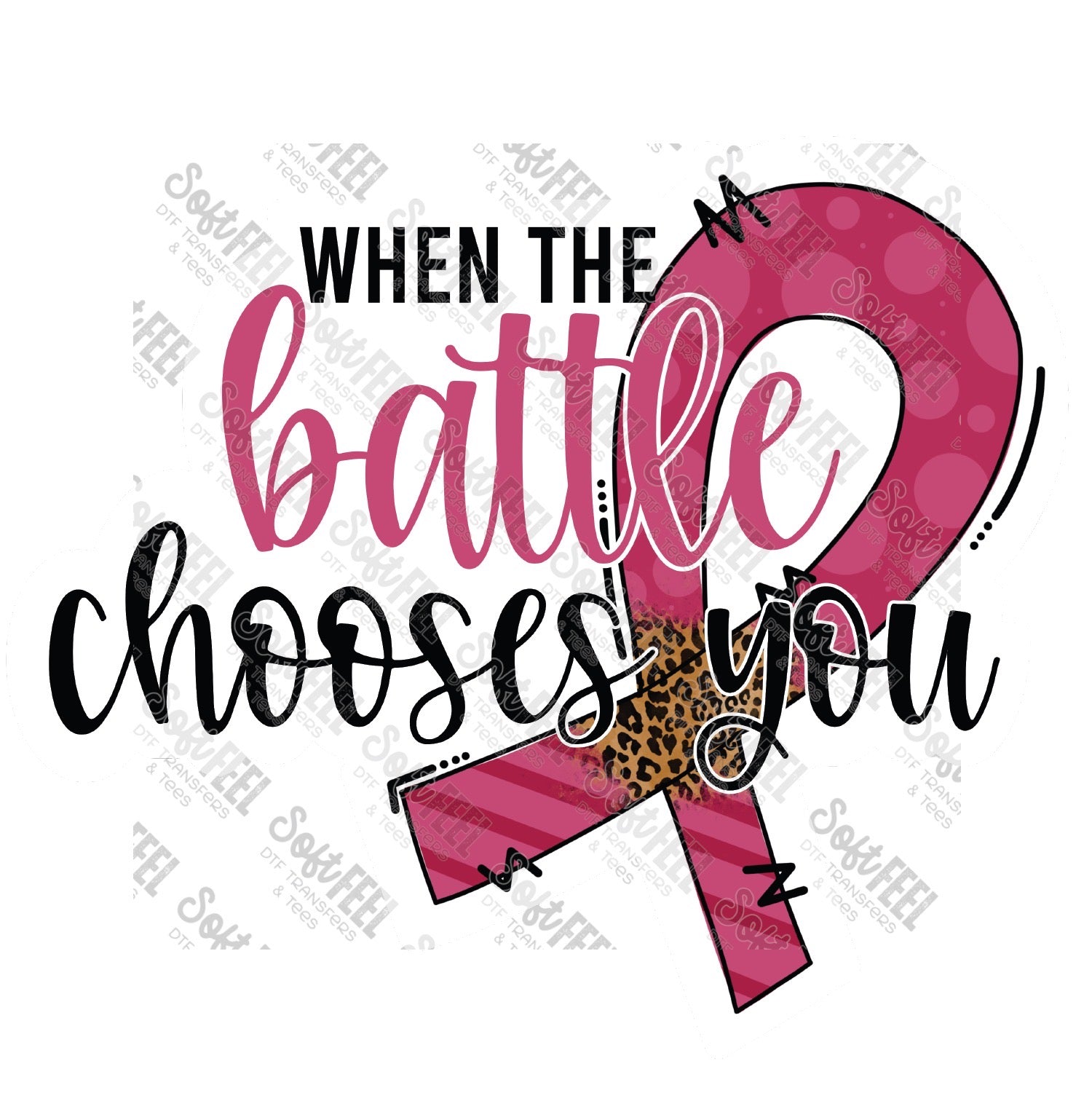 Breast Cancer Battle - Women&#39;s / Motivational - Direct To Film Transfer / DTF - Heat Press Clothing Transfer