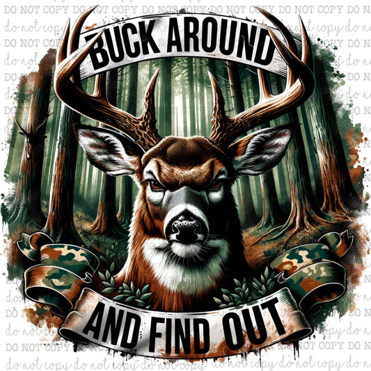 Buck Around And Find Out - Hunting - Cheat Clear Waterslide™ or Cheat Clear Sticker Decal