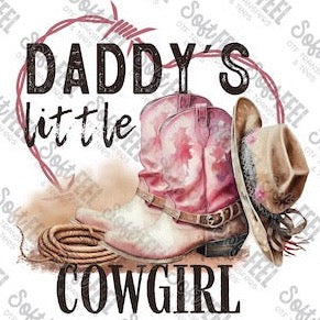 Daddy&#39;s Little Cowgirl - Youth / Western - Direct To Film Transfer / DTF - Heat Press Clothing Transfer