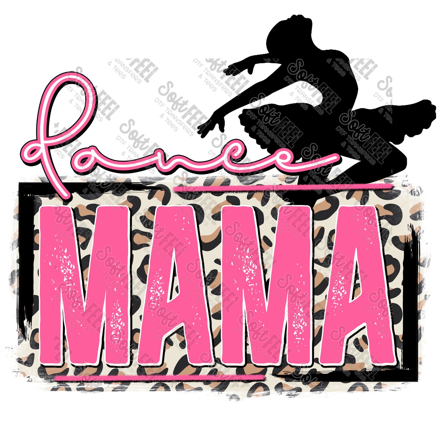 dance mama pink - Women's / Sports - Direct To Film Transfer / DTF - Heat Press Clothing Transfer