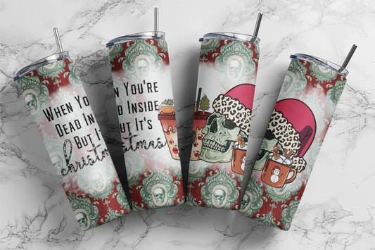 Dead Inside But Christmas - Sublimation or Waterslide Wrap - 20oz and 30oz