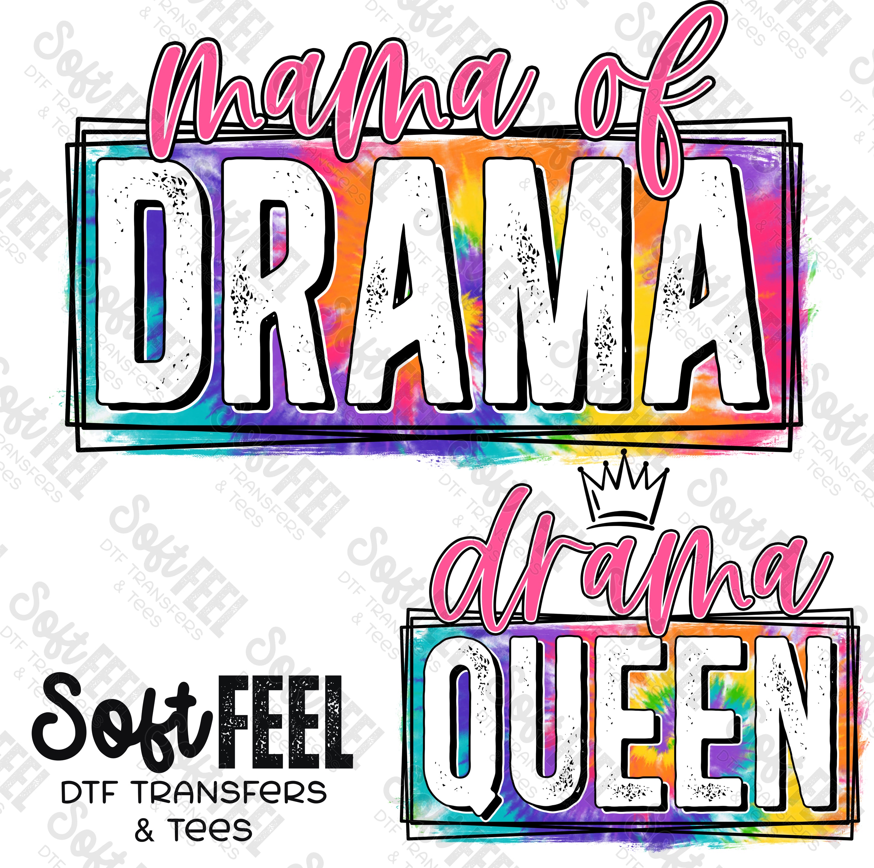 Mama Mini Drama Tie Dye - Mama Mini Set / Youth / Women&#39;s - Direct To Film Transfer / DTF - Heat Press Clothing Transfer