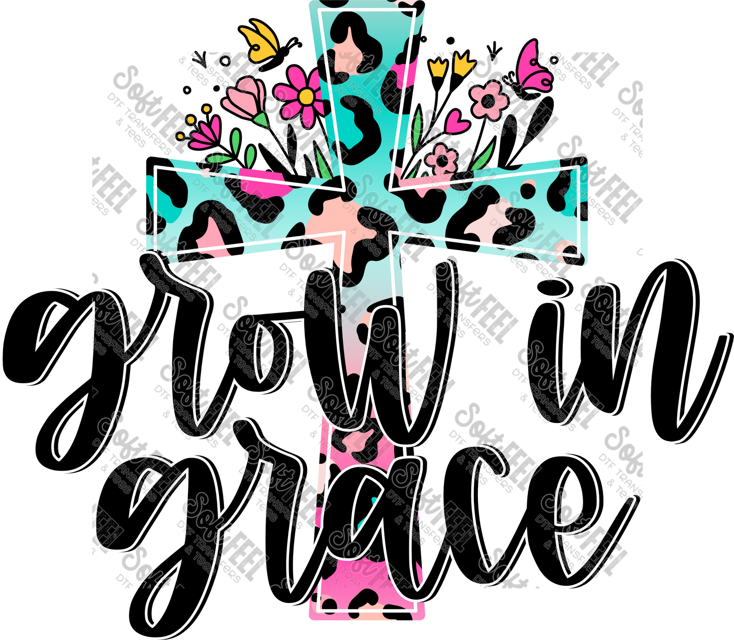 Grow in Grace - Womens / Christian - Direct To Film Transfer / DTF - Heat Press Clothing Transfer