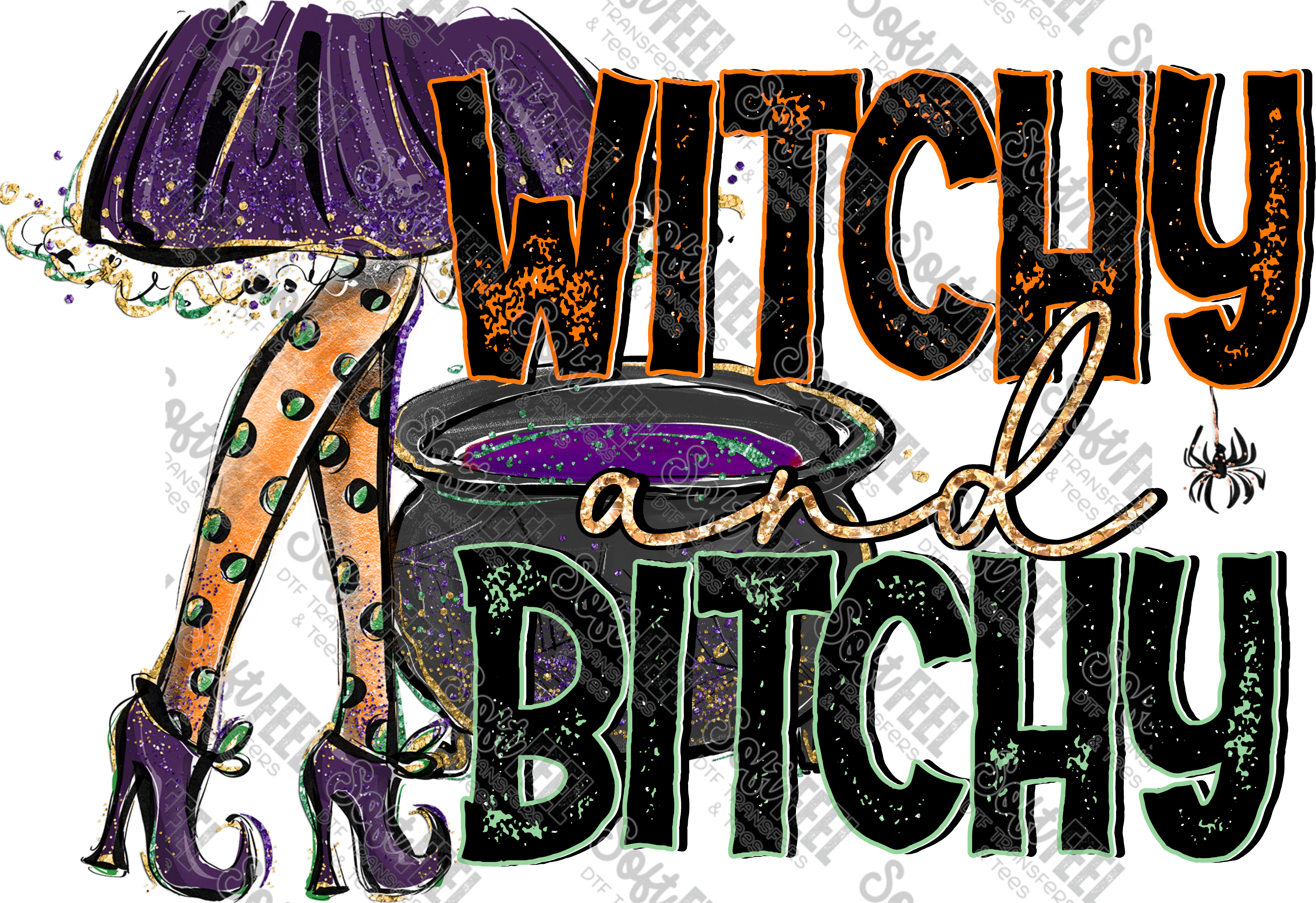 Witchy and Bitchy - Womens / Humor / Fall / Halloween - Direct To Film Transfer / DTF - Heat Press Clothing Transfer