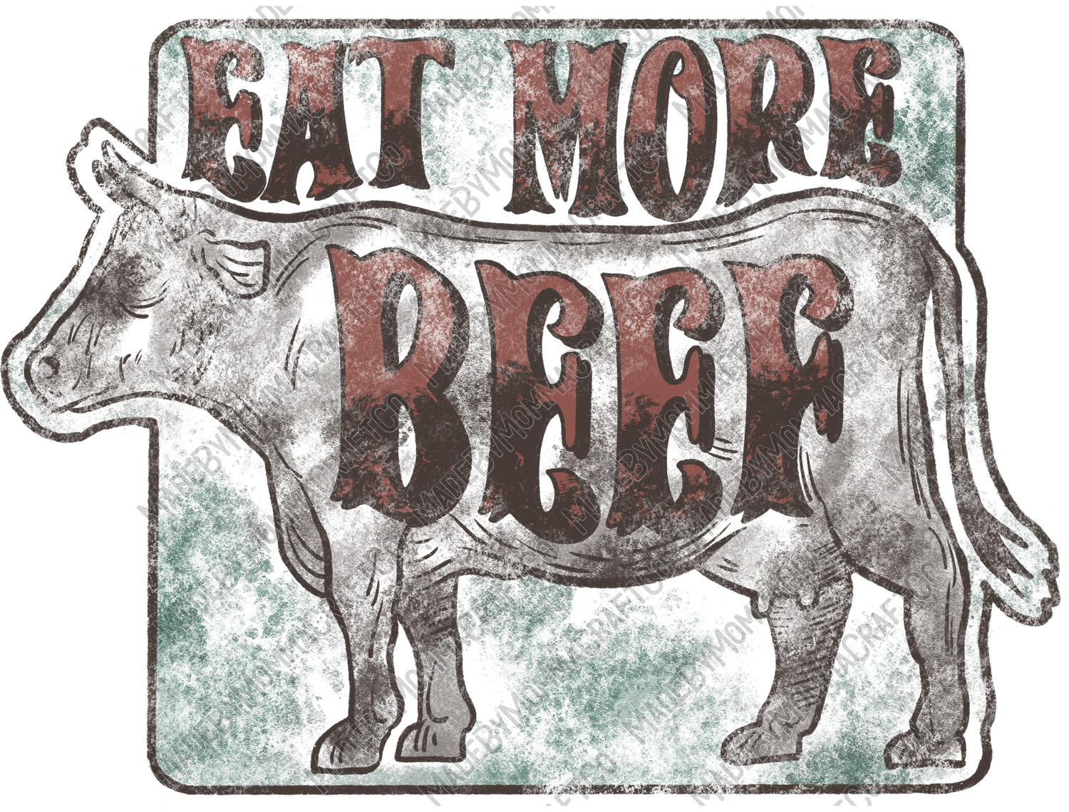 Eat More Beef Cow - Vintage Western - Cheat Clear Waterslide™ or White Cast Sticker