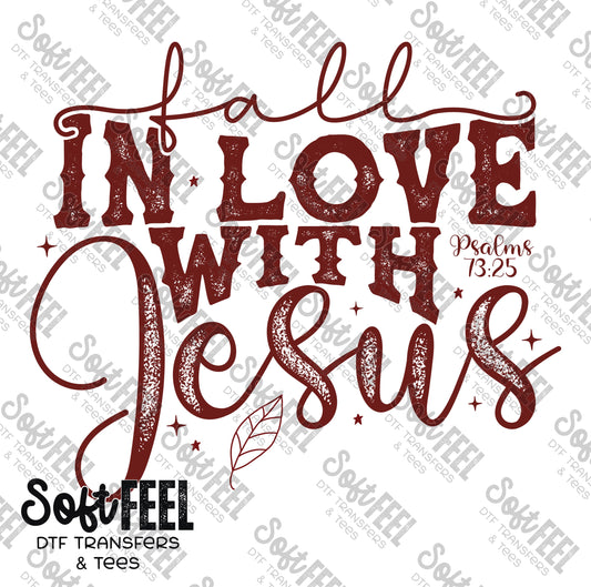Fall In Love With Jesus - Christian - Direct To Film Transfer / DTF - Heat Press Clothing Transfer