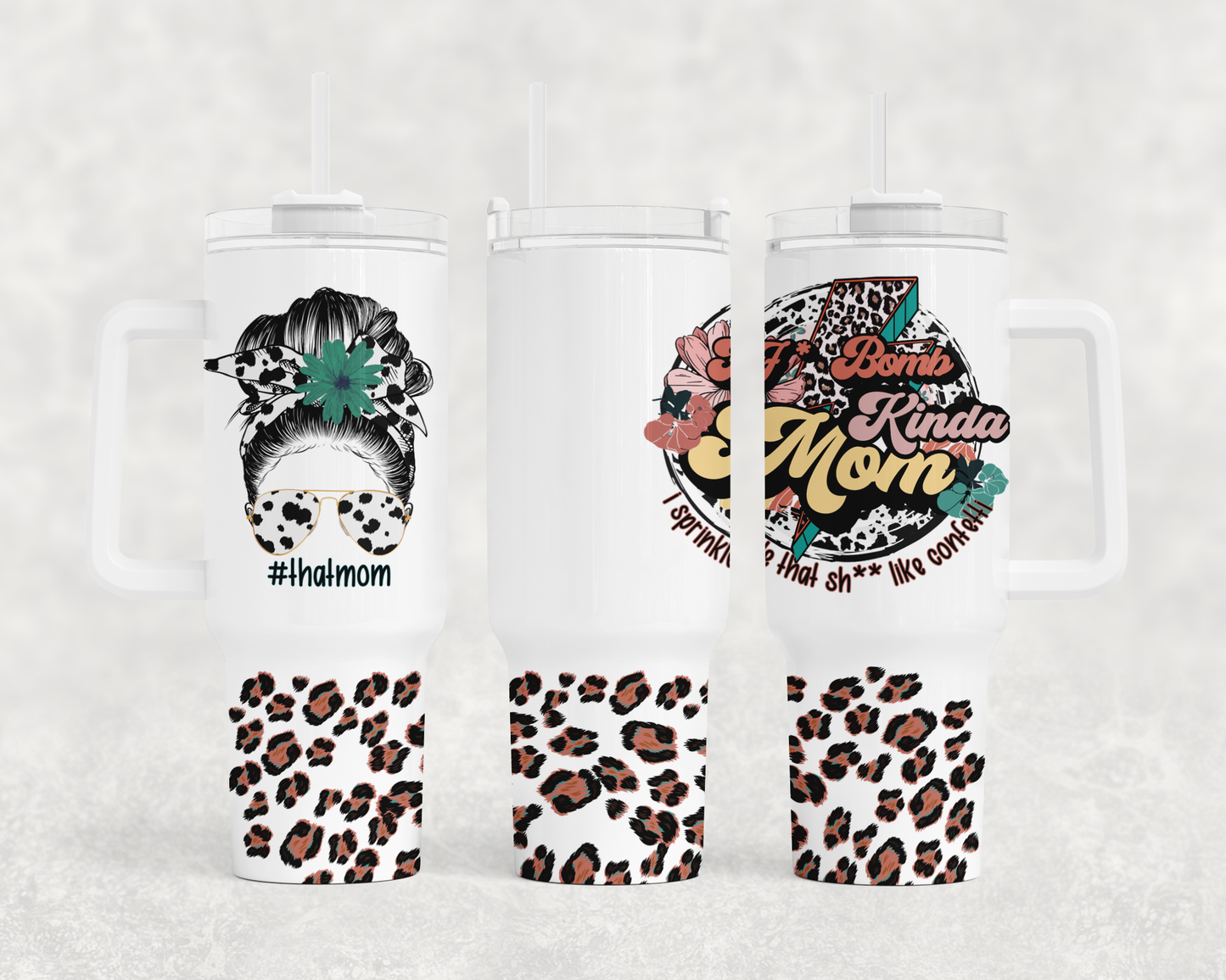 F Bomb Kinda Mom - 40oz Handle Tumbler - Sublimation or Waterslide Wrap