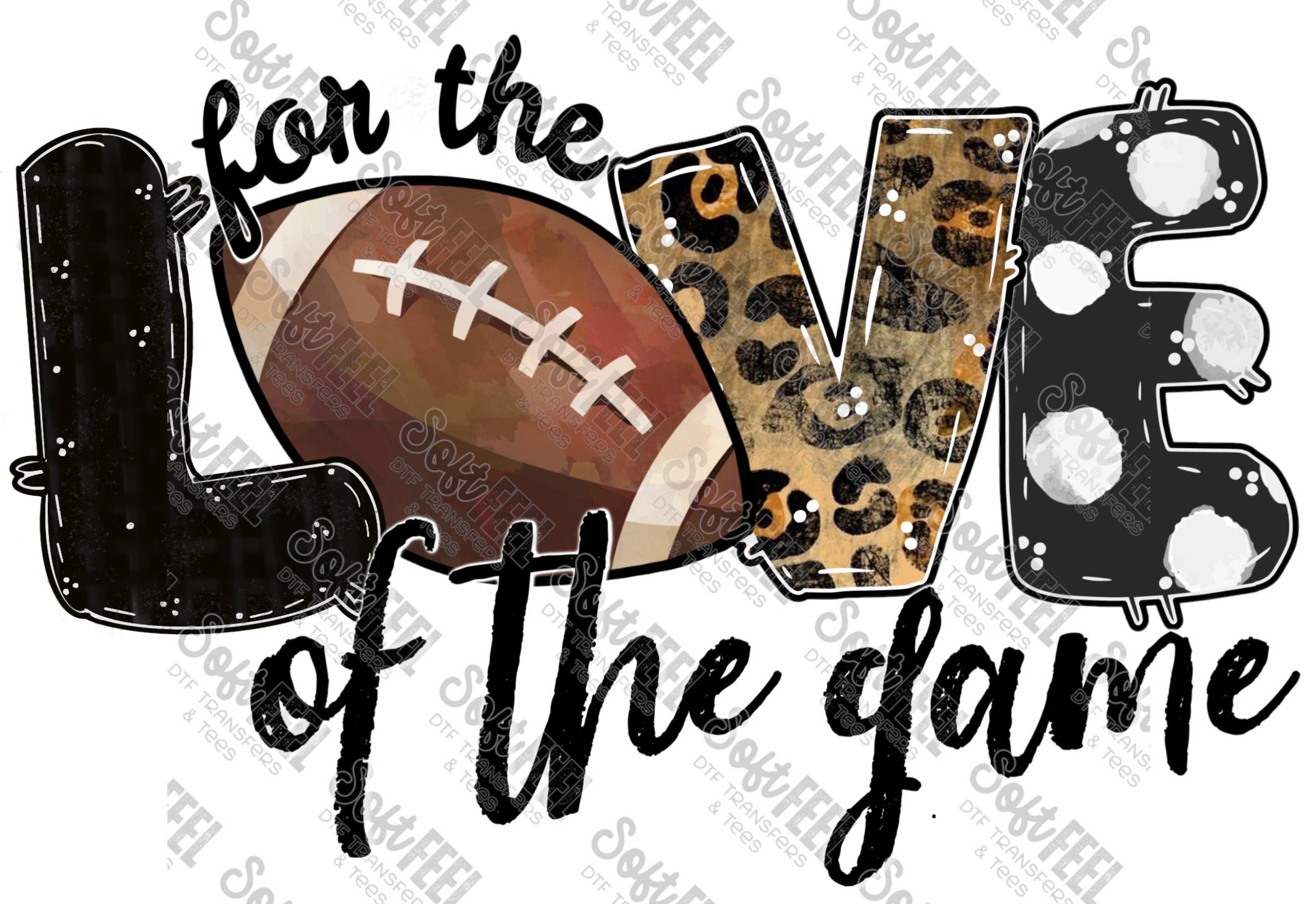 Football For The Love Ball Black Football - Fall / Women&#39;s / Sports - Direct To Film Transfer / DTF - Heat Press Clothing Transfer
