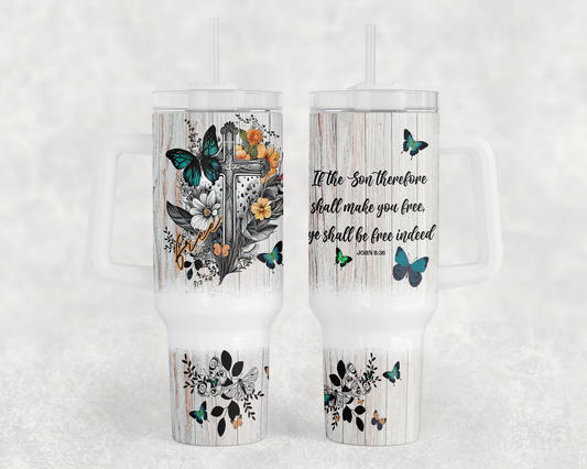 Free Christian - 40oz Handle Tumbler - Sublimation or Waterslide Wrap