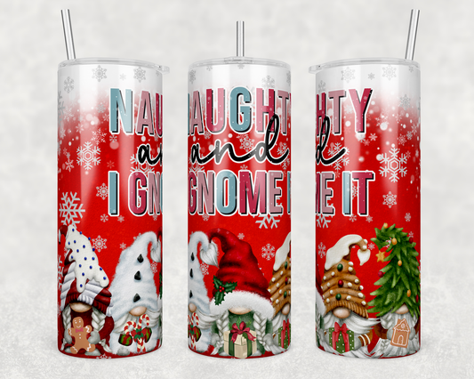 I Gnome It - Sublimation or Waterslide Wrap - 20oz and 30oz