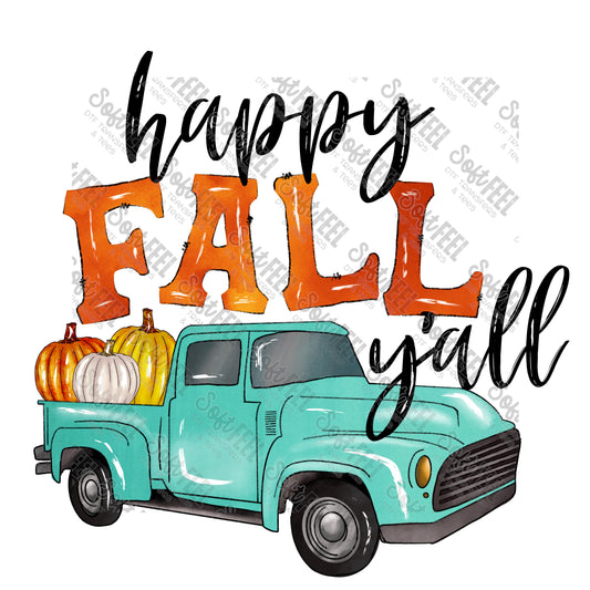 Happy Fall Y'all Truck - Fall - Direct To Film Transfer / DTF - Heat Press Clothing Transfer