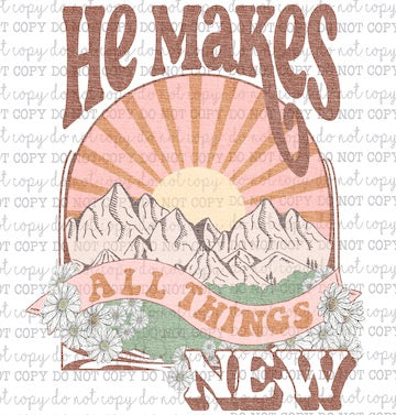 He Makes All Things New - Christian - Cheat Clear Waterslide™ or White Cast Sticker