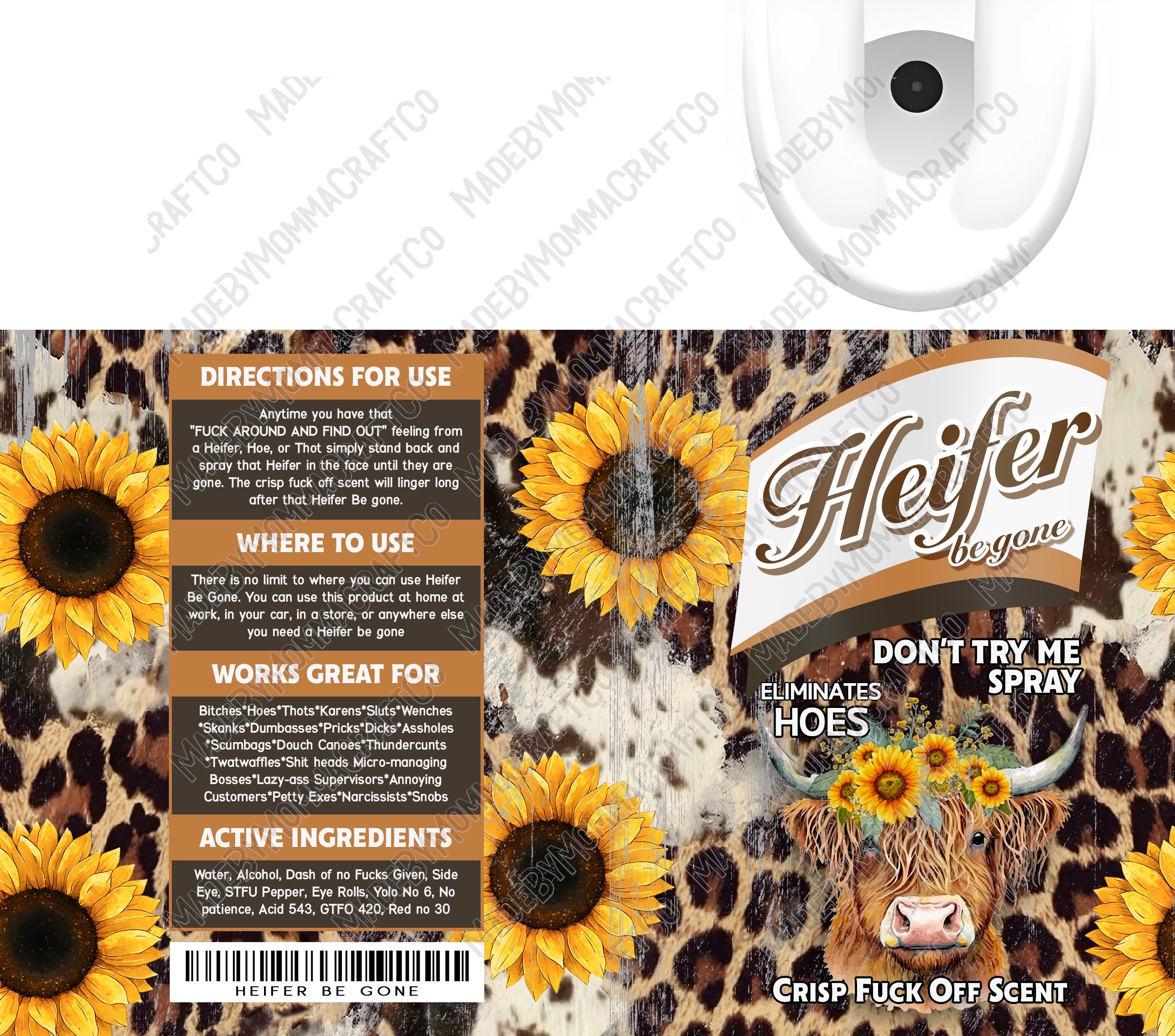 Heifer Be Gone Spray - Sublimation or Waterslide Wrap - 20oz and 30oz