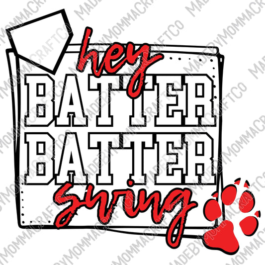 Hey Batter Dog Print - Cheat Clear Waterslide™ or White Cast Sticker