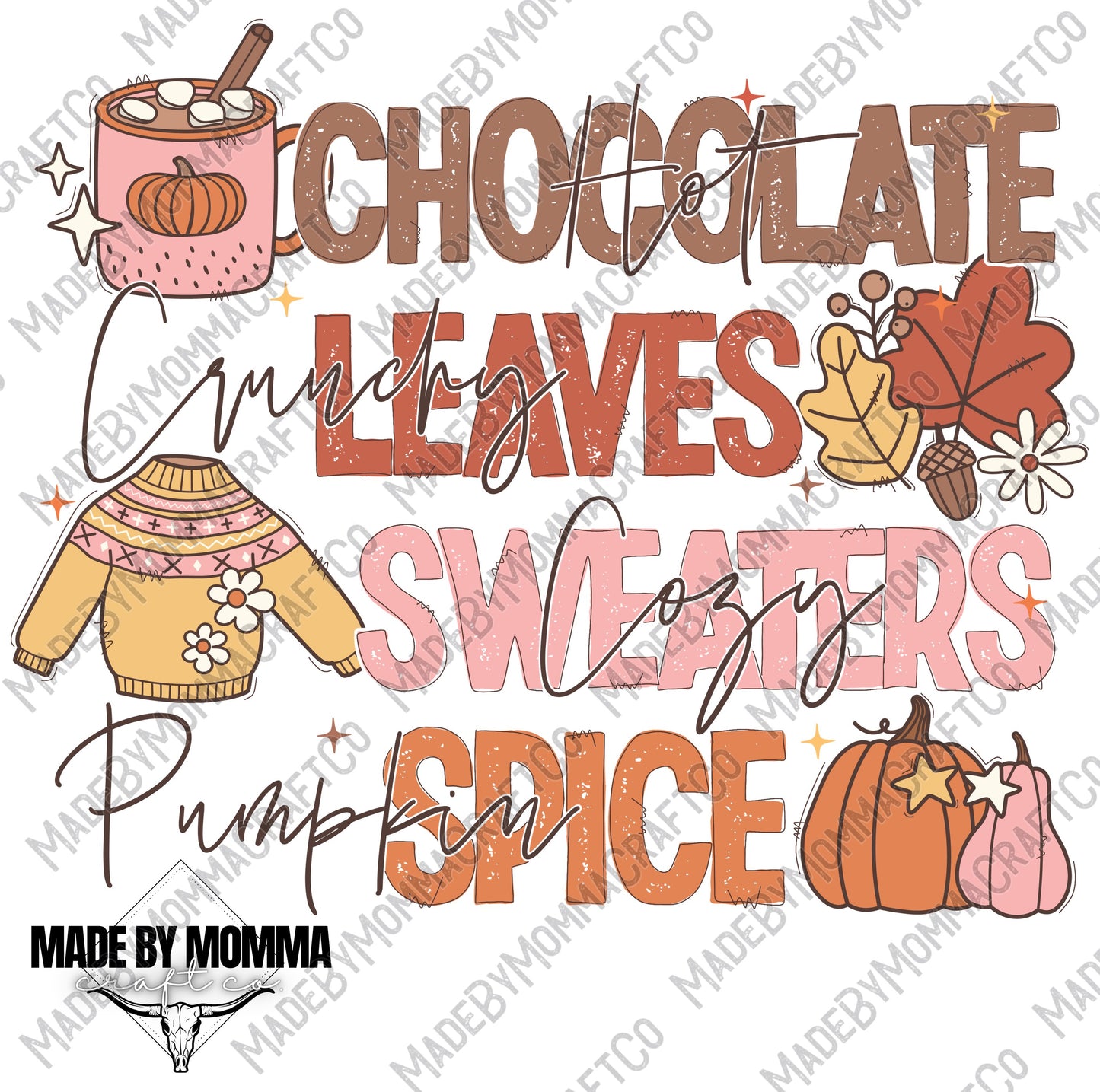 Hot Chocolate Crunchy Leaves Cozy Sweaters Pumpkin Spice - Fall - Cheat Clear Waterslide™ or White Cast Sticker