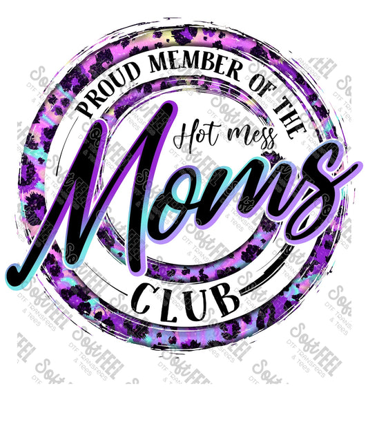 Hot Mess Moms Club Circle - Women's / Humor / Retro - Direct To Film Transfer / DTF - Heat Press Clothing Transfer