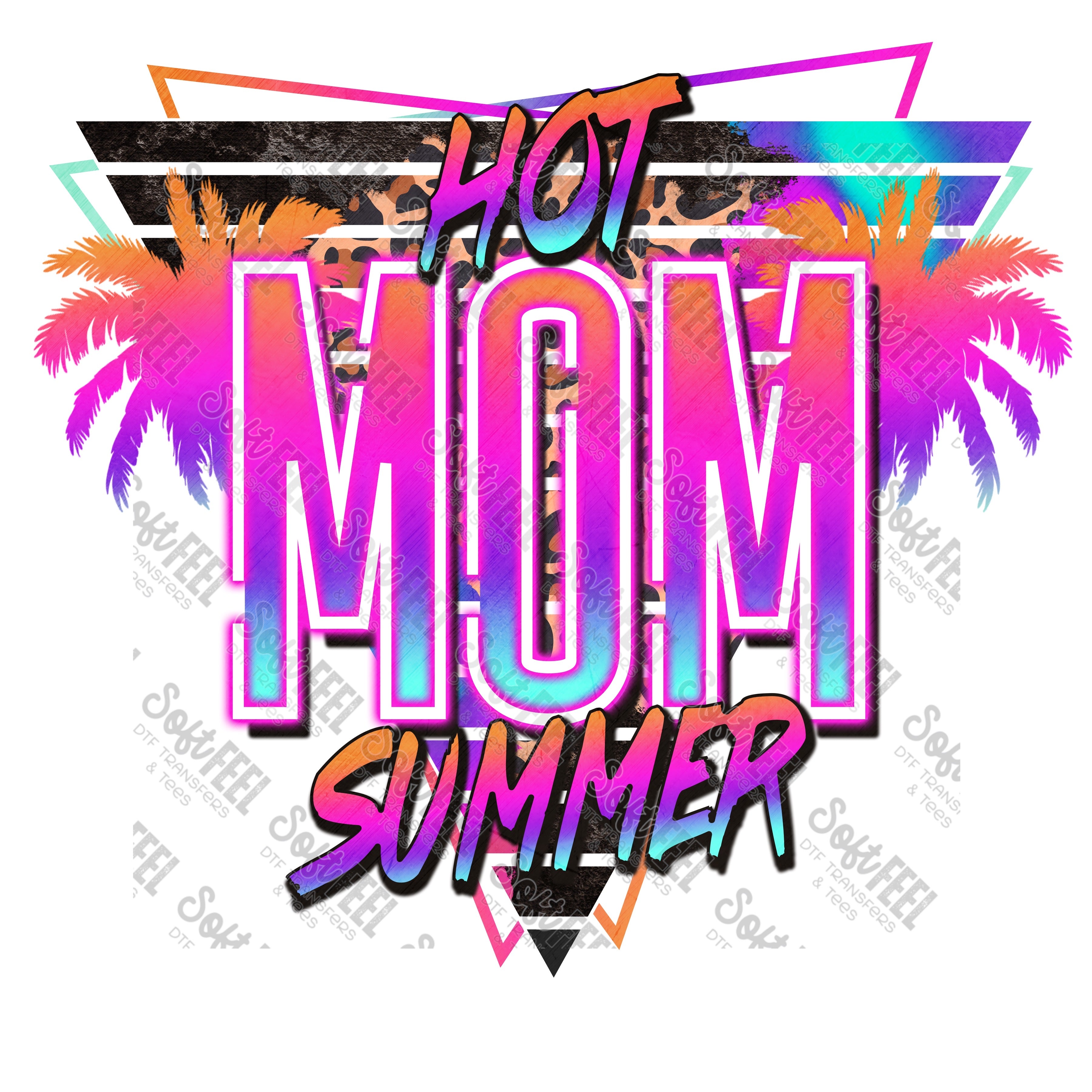 Hot Mom Summer Neon - Women&#39;s / Summer / Retro - Direct To Film Transfer / DTF - Heat Press Clothing Transfer