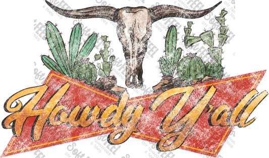 Howdy Y'all - Country Western - Direct To Film Transfer / DTF - Heat Press Clothing Transfer