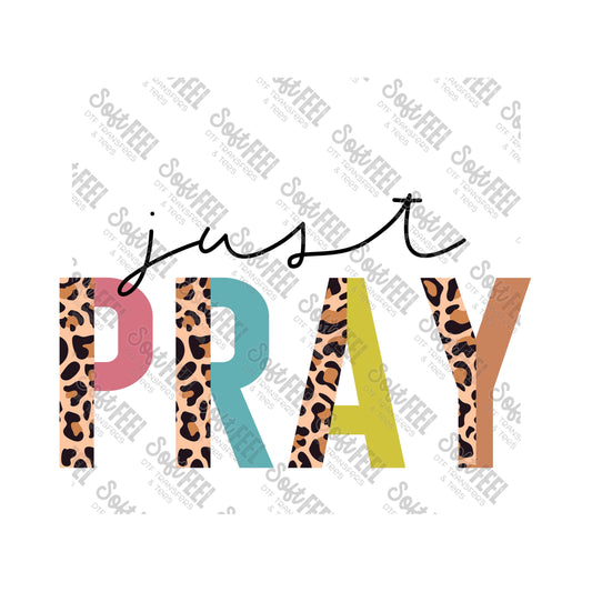 Just Pray Dusty And Leopard - Women's / Christian - Direct To Film Transfer / DTF - Heat Press Clothing Transfer