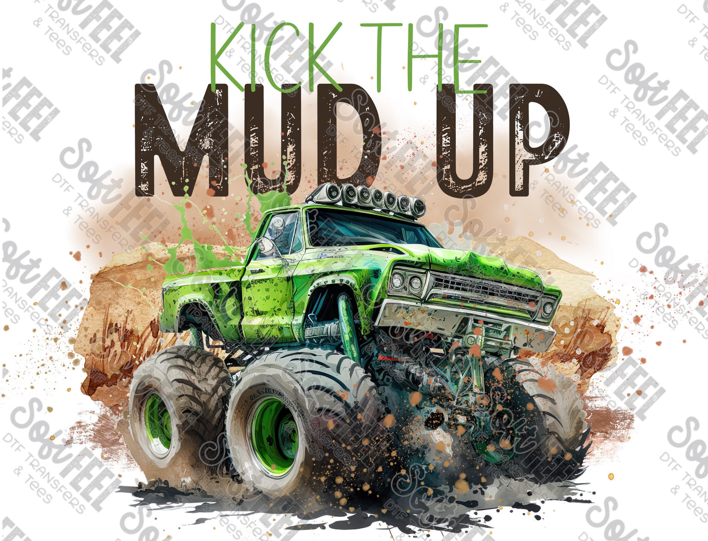 Kick The Mud Up Monster Truck - Youth / Men's / Western - Direct To Film Transfer / DTF - Heat Press Clothing Transfer