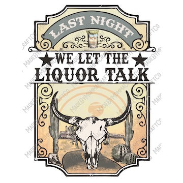 Liquor Talk - Country Western - Cheat Clear Waterslide™ or White Cast Sticker