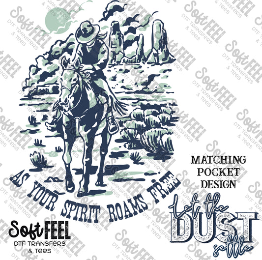 Let the Dust Settle - Country Western - Direct To Film Transfer / DTF - Heat Press Clothing Transfer