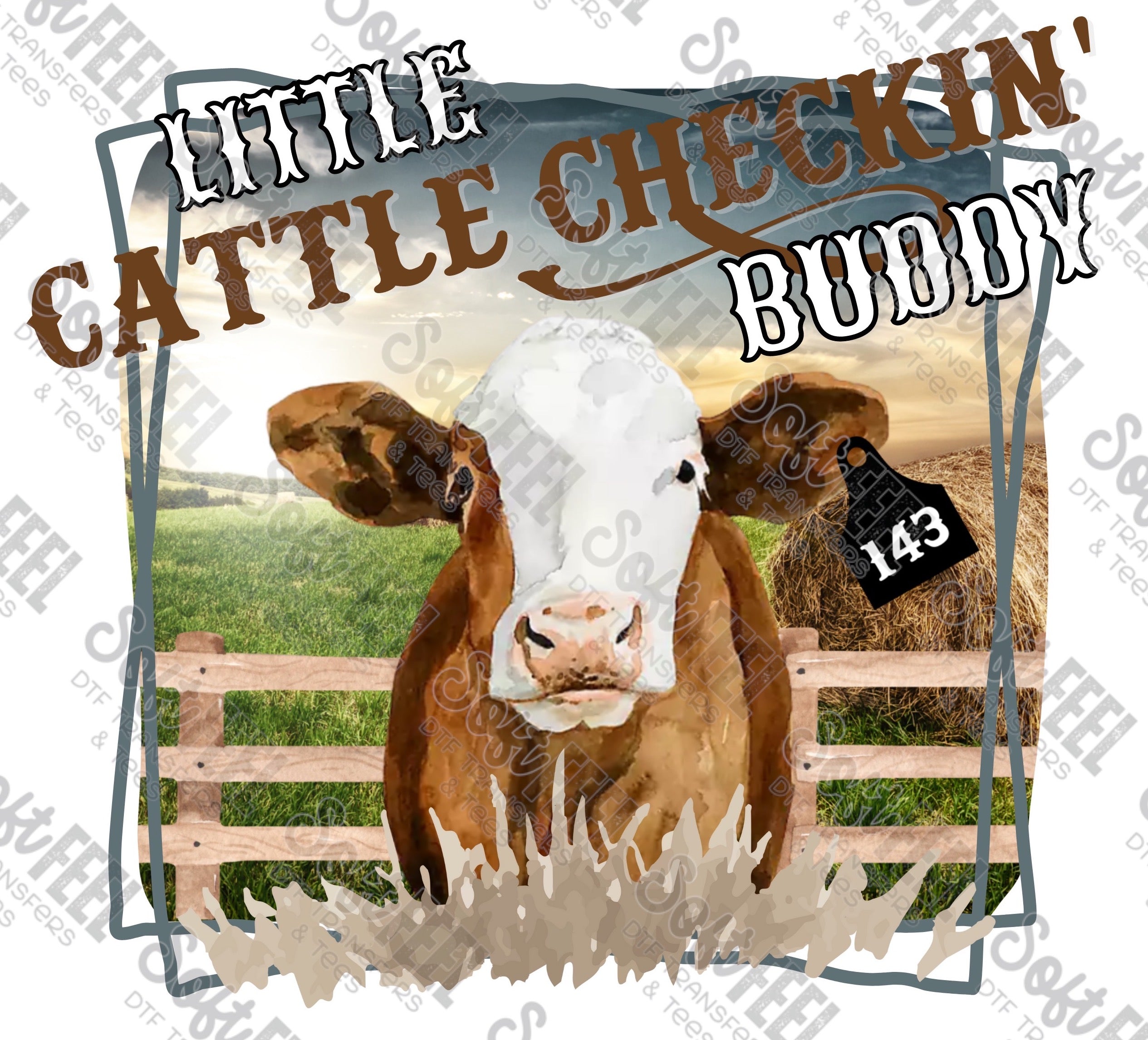 Little Cattle Checkin&#39; Buddy - Youth / Western - Direct To Film Transfer / DTF - Heat Press Clothing Transfer