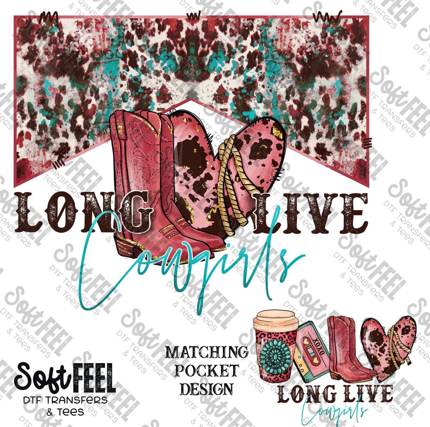 Long Live Cowgirls - Country Western - Direct To Film Transfer / DTF - Heat Press Clothing Transfer