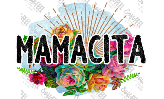 Mamacita Floral - Women's - Direct To Film Transfer / DTF - Heat Press Clothing Transfer