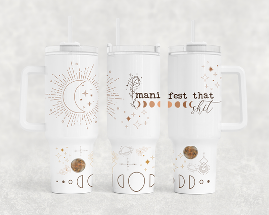 Manifest That Shit Celestial - 40oz Handle Tumbler - Sublimation or Waterslide Wrap