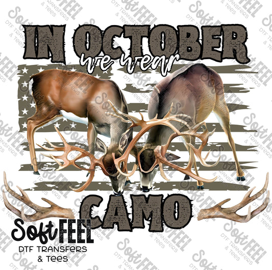 October We Wear Camo - Hunting - Direct To Film Transfer / DTF - Heat Press Clothing Transfer