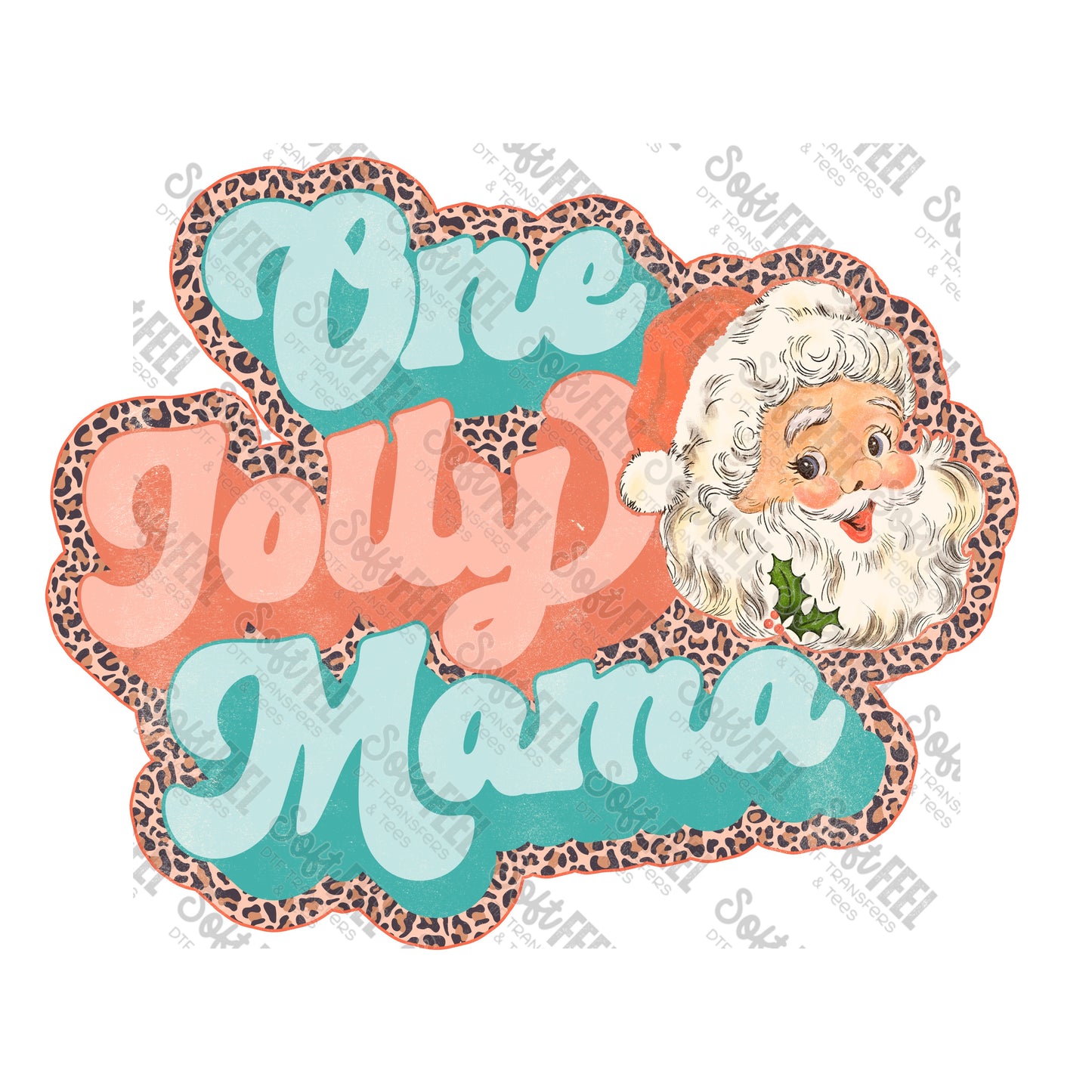 One Jolly Mama Santa - Christmas / Retro - Direct To Film Transfer / DTF - Heat Press Clothing Transfer