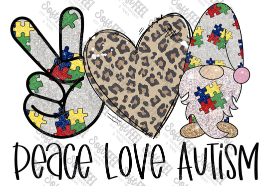 Peace Love Autism Gnome - Autism - Direct To Film Transfer / DTF - Heat Press Clothing Transfer
