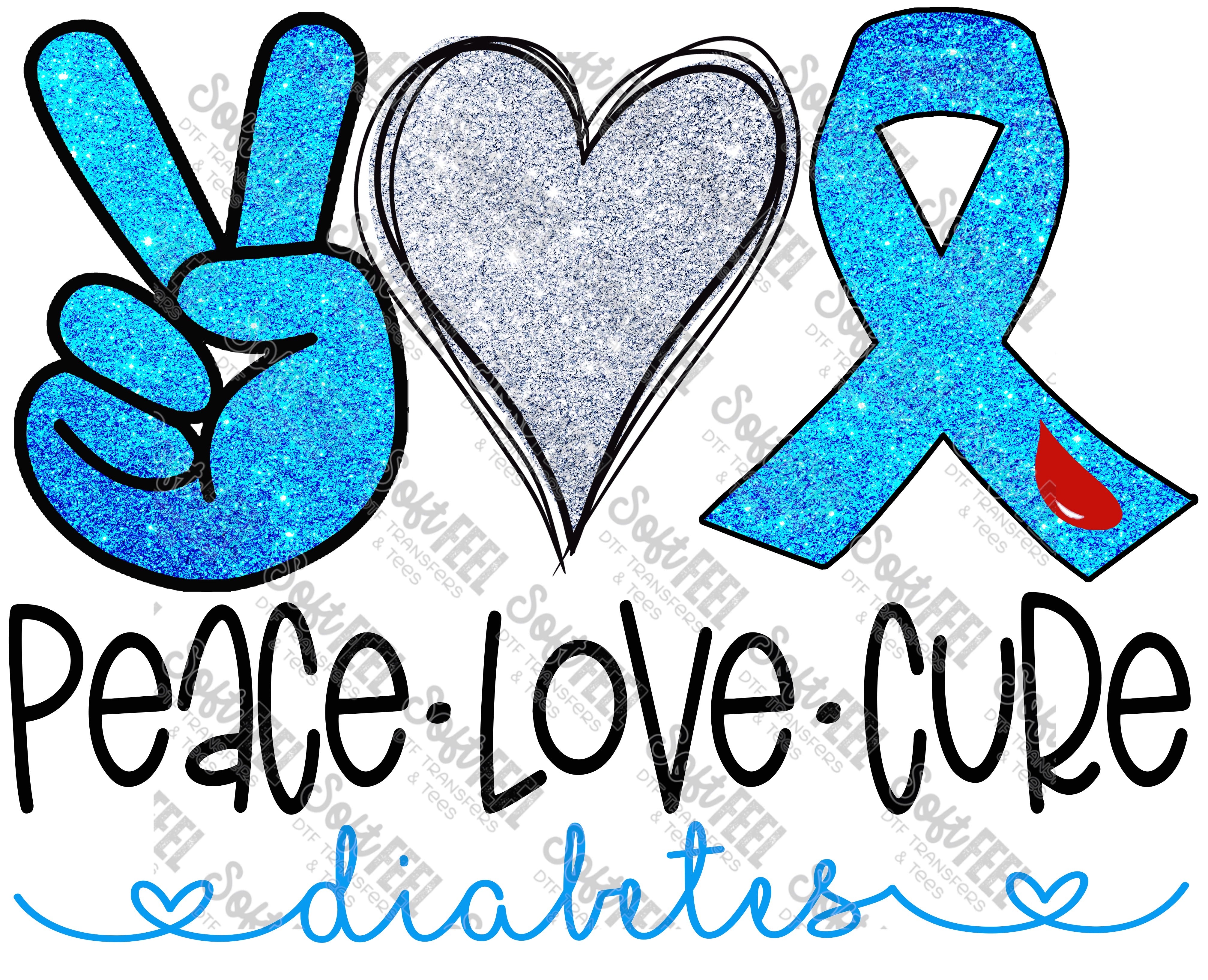 Peace Love Cure Diabetes Glitter - Women&#39;s / Occupations - Direct To Film Transfer / DTF - Heat Press Clothing Transfer