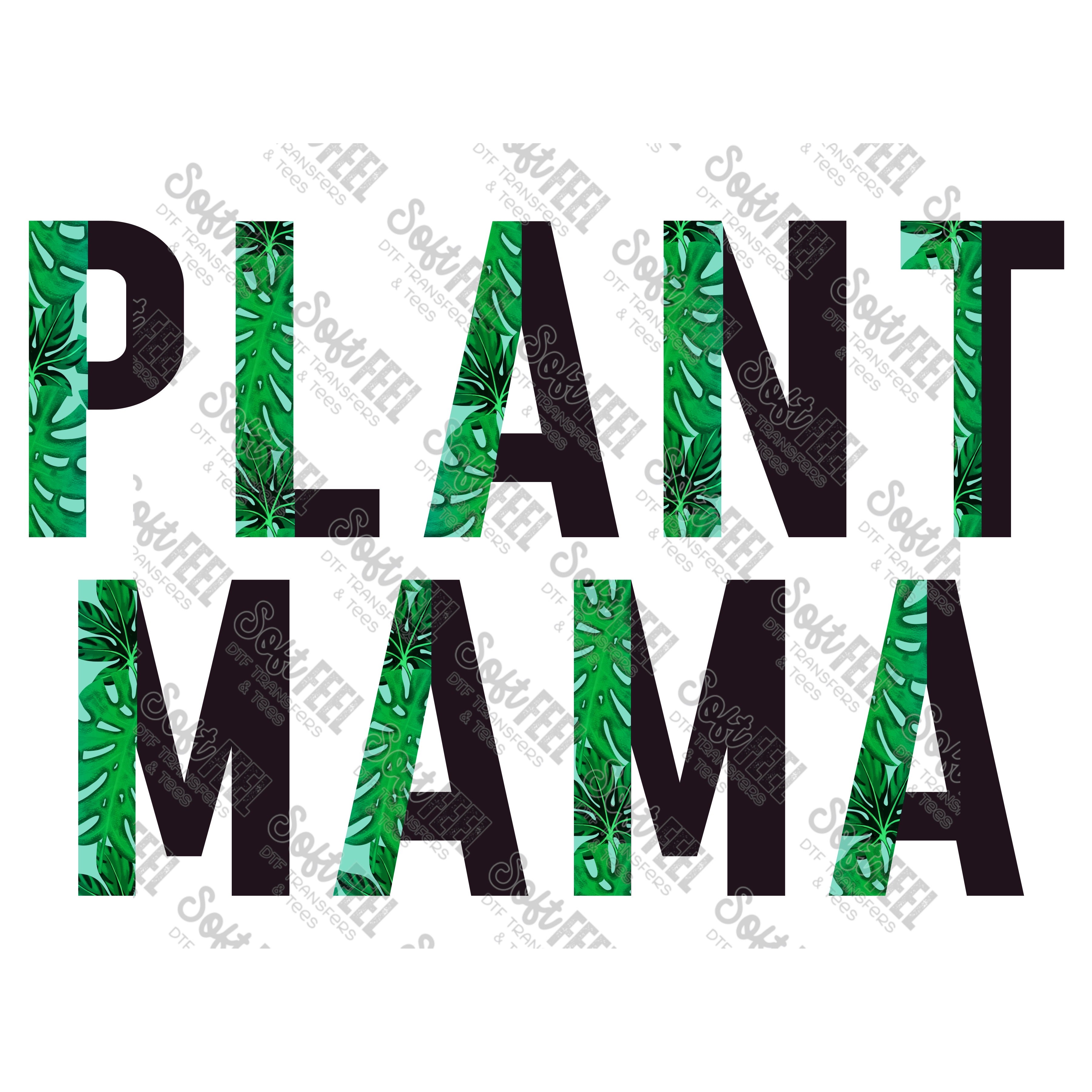 Plant Mama Half Plant - Women&#39;s - Direct To Film Transfer / DTF - Heat Press Clothing Transfer