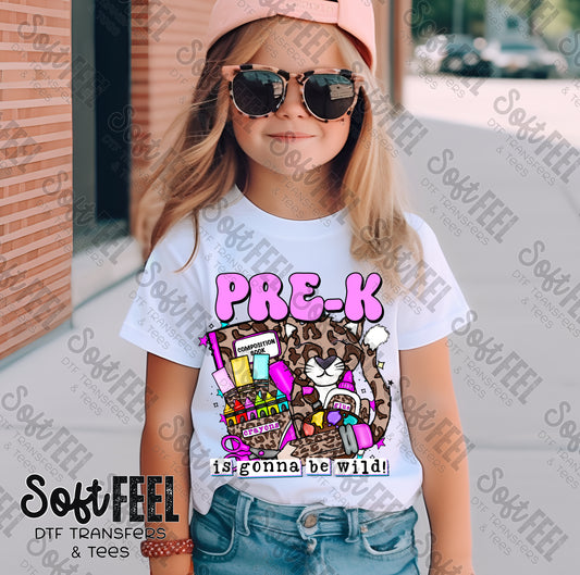 Pre-K Is Gonna Be Wild Back to School - Youth / School and Teacher- Direct To Film Transfer / DTF - Heat Press Clothing Transfer