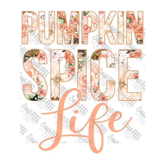 Pumpkin Spice Life - Fall - Direct To Film Transfer / DTF - Heat Press Clothing Transfer