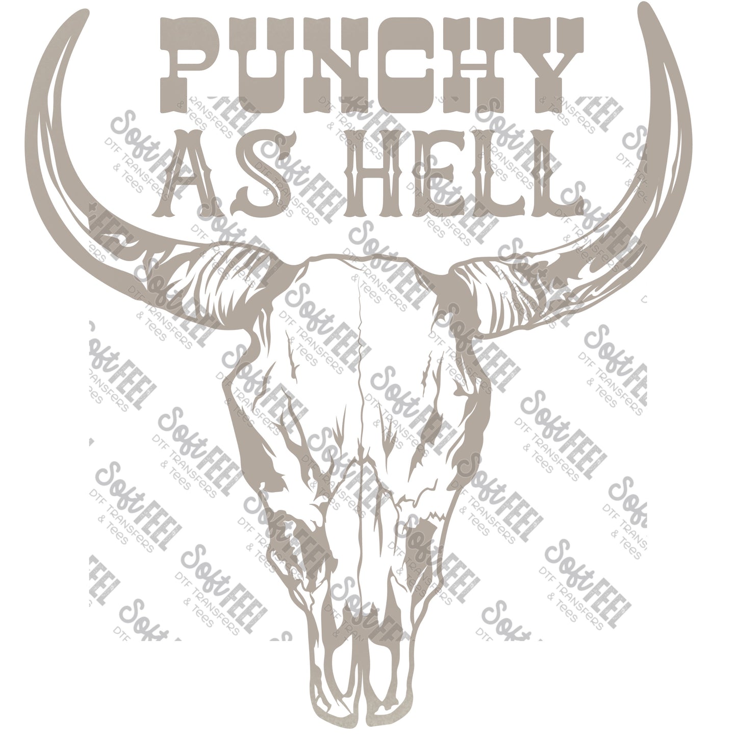 Punchy As Hell 3 - Country Western - Direct To Film Transfer / DTF - Heat Press Clothing Transfer