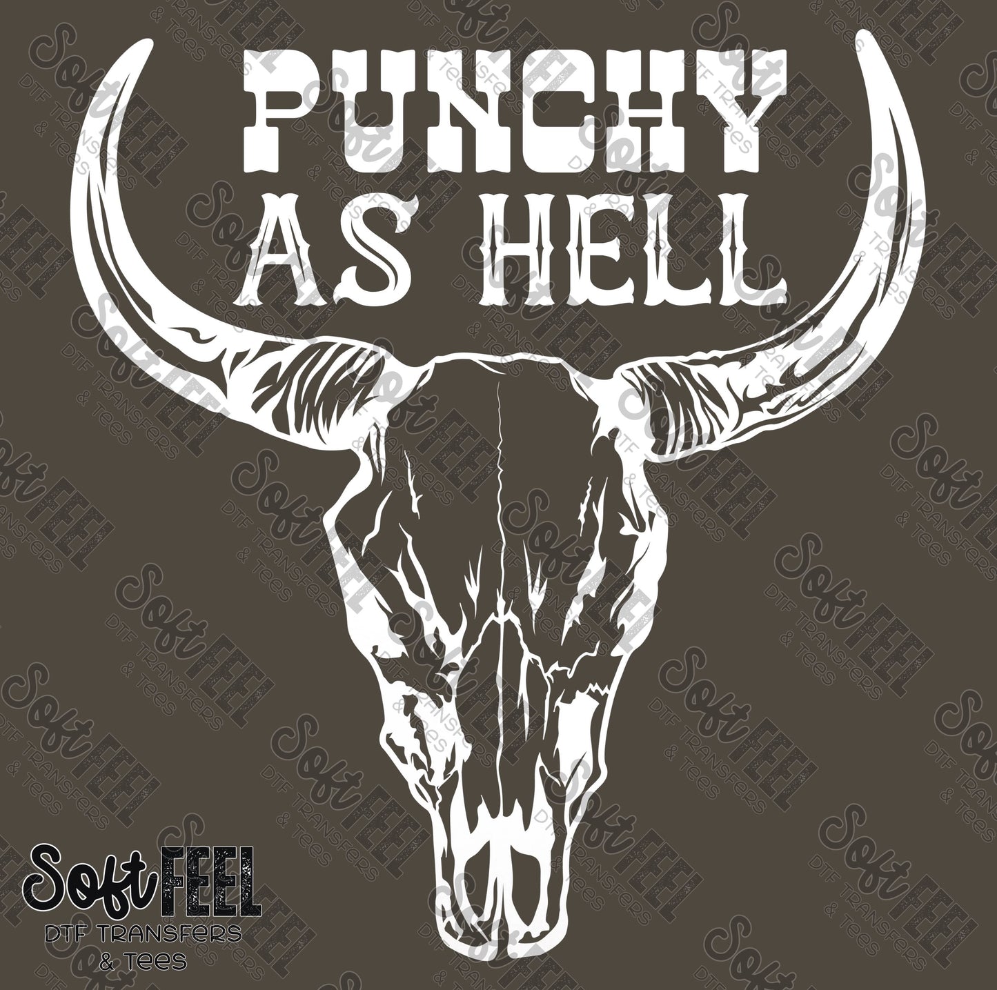 Punchy As Hell - Country Western - Direct To Film Transfer / DTF - Heat Press Clothing Transfer