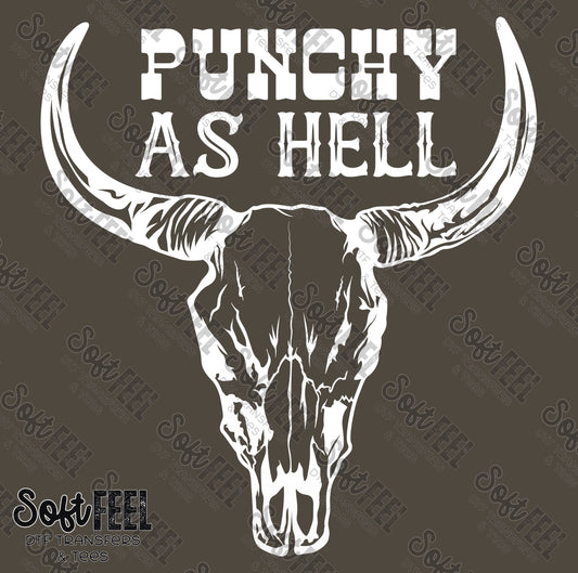 Punchy As Hell - Country Western - Direct To Film Transfer / DTF - Heat Press Clothing Transfer