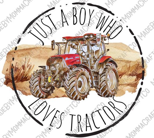 Red Tractor Just A Boy Who Loves Tractors - Cheat Clear Waterslide™ or White Cast Sticker