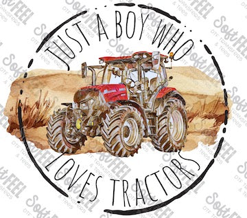 Boy Who Loves Tractors - Youth / Men's / Western - Direct To Film Transfer / DTF - Heat Press Clothing Transfer