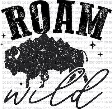 Roam Wild Buffalo - Country Western - Cheat Clear Waterslide™ or White Cast Sticker