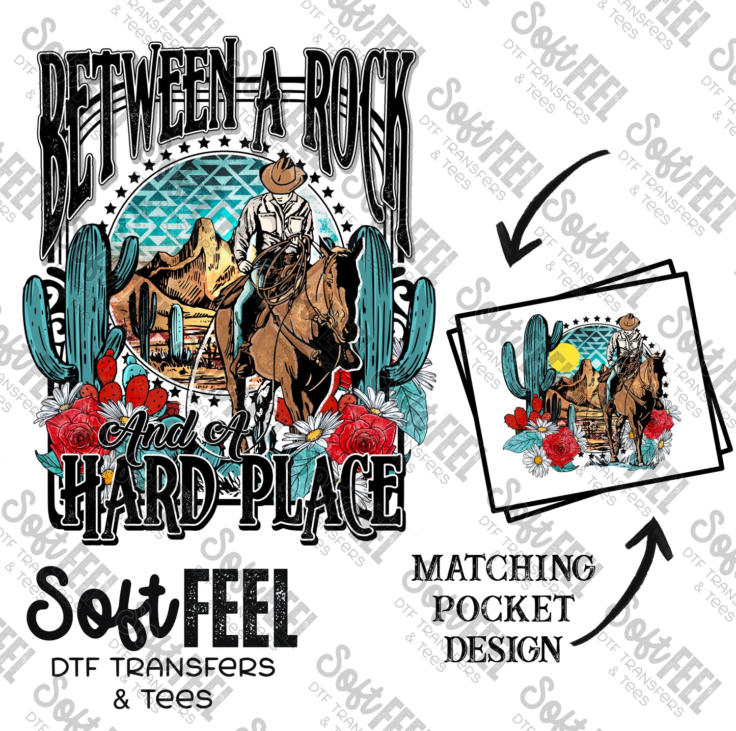 Between a Rock and a Hard Place - Music / Western - Direct To Film Transfer / DTF - Heat Press Clothing Transfer