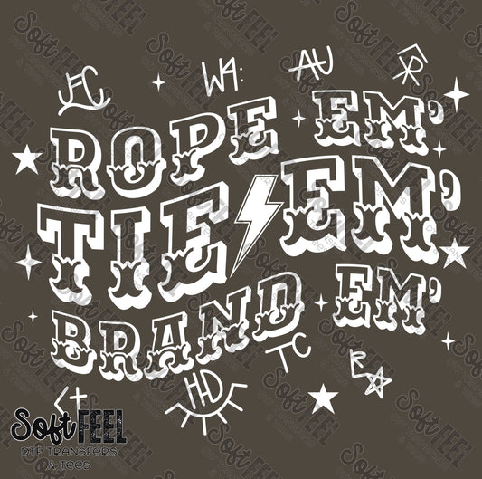 Rope Em Brand Em - Country Western - Direct To Film Transfer / DTF - Heat Press Clothing Transfer