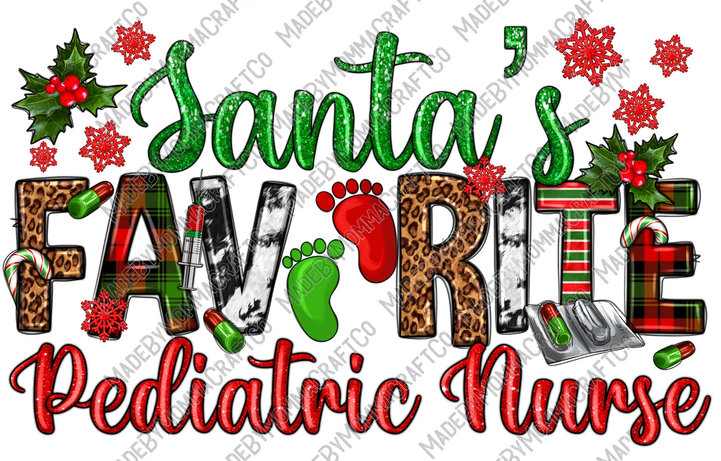 Santas Favorite Pediatric Nurse - Christmas - Cheat Clear Waterslide™ or White Cast Sticker