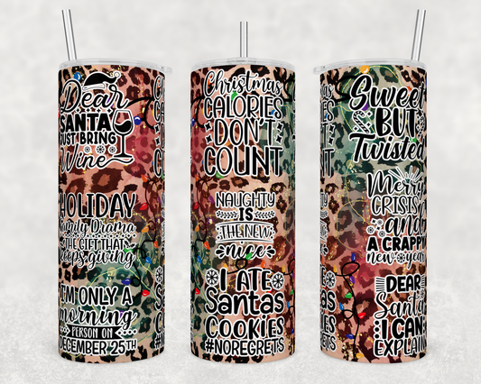 Sarcastic Christmas Leopard - Sublimation or Waterslide Wrap - 20oz and 30oz